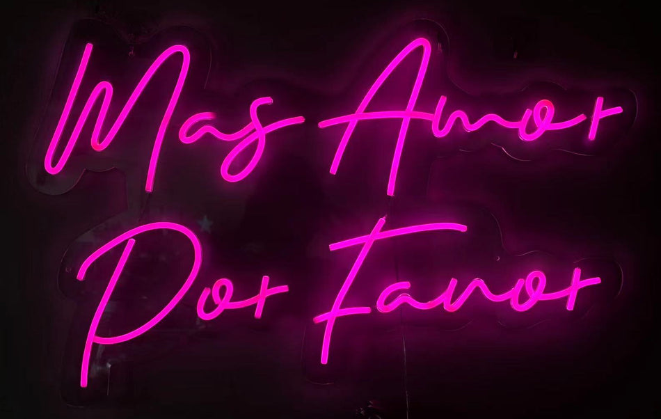 "Mas Amor Por Favor" LED Neon On Acrylic - Pink / Black